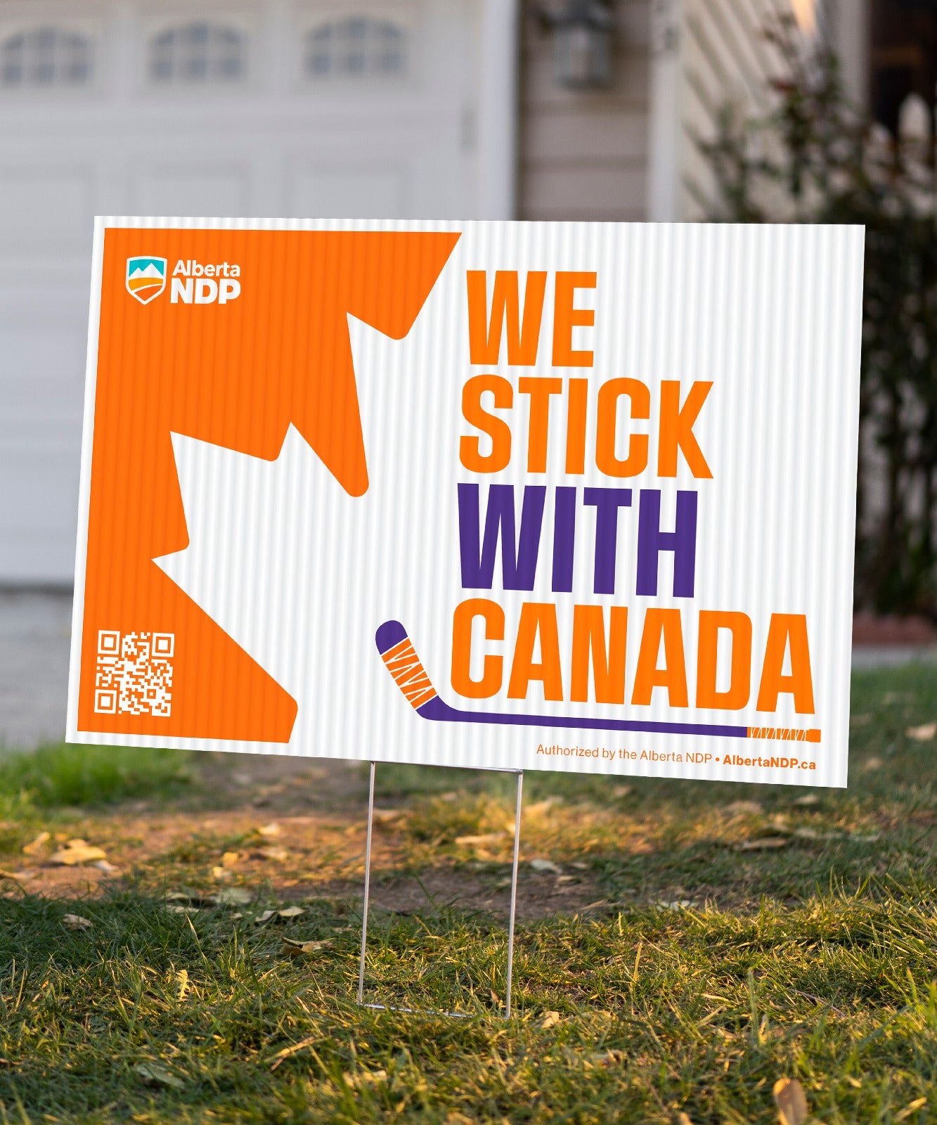 We Stick With Canada Lawn Sign
