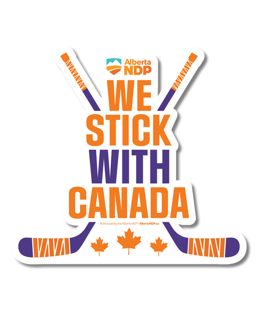 We Stick With Canada Sticker